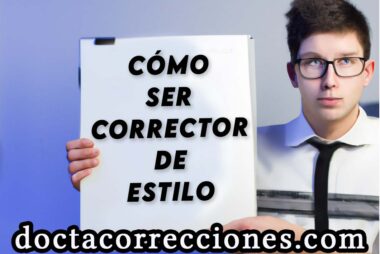 Cómo ser corrector de estilo