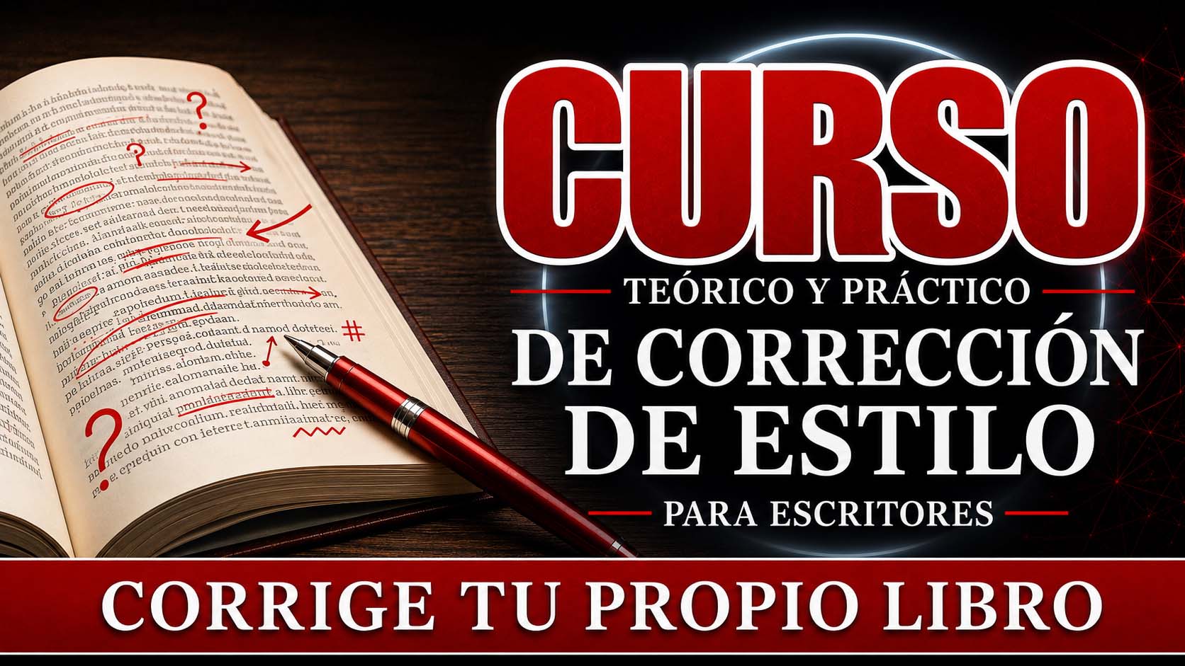 Curso de corrección de estilo para escritores
